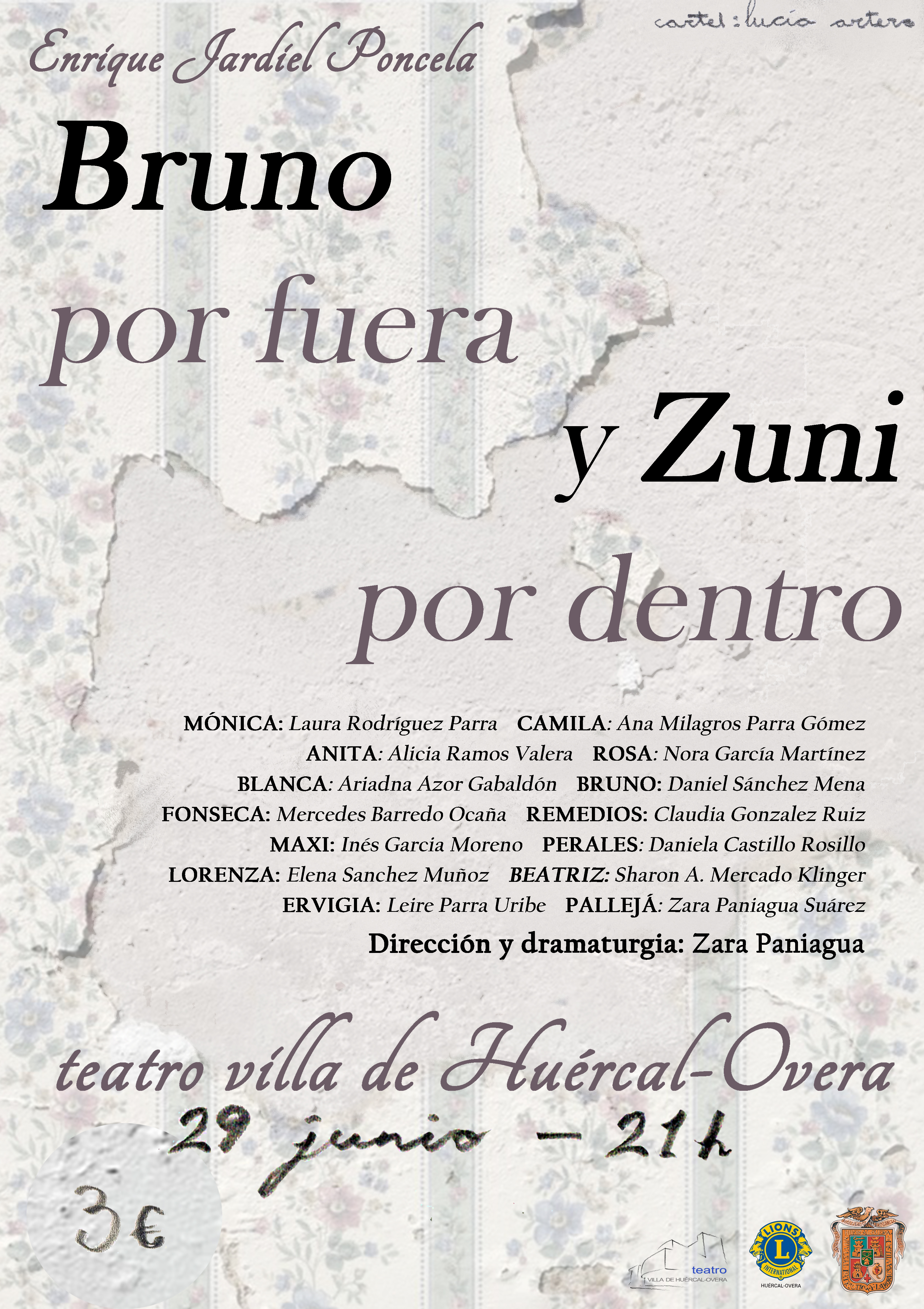ESCUELA DE TEATRO MUNICIPAL “BRUNO POR FUERA, ZUNI POR DENTRO”. 